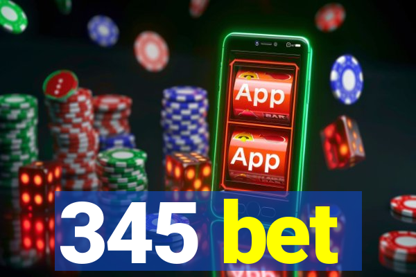 345 bet